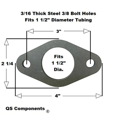 3/8" Bolt Holes 3/16" Thick Steel (Fits 1 1/2" Dia. Tubing) Tube Flange Mount
