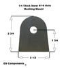 Bushing Mount Tab 9/16" Hole 1/4" Thick 2 3/4" Tall Chassis Flat Tab (Sold In Pairs)