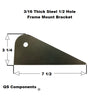 Frame Mount Bracket 1/2" Hole 3/16" Thick 3 1/4" Tall x 7 1/2" Length Steel Chassis / Rod End Tab Weldable