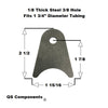 3/8" Hole 1/8" Thick 2 1/2" Tall (Fits 1 3/4" Dia. Tubing) Steel Chassis / Rod End Radius Tab Weldable