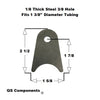 3/8" Hole 1/8" Thick 2 1/2" Tall (Fits 1 3/8" Dia. Tubing) Steel Chassis / Rod End Radius Tab Weldable